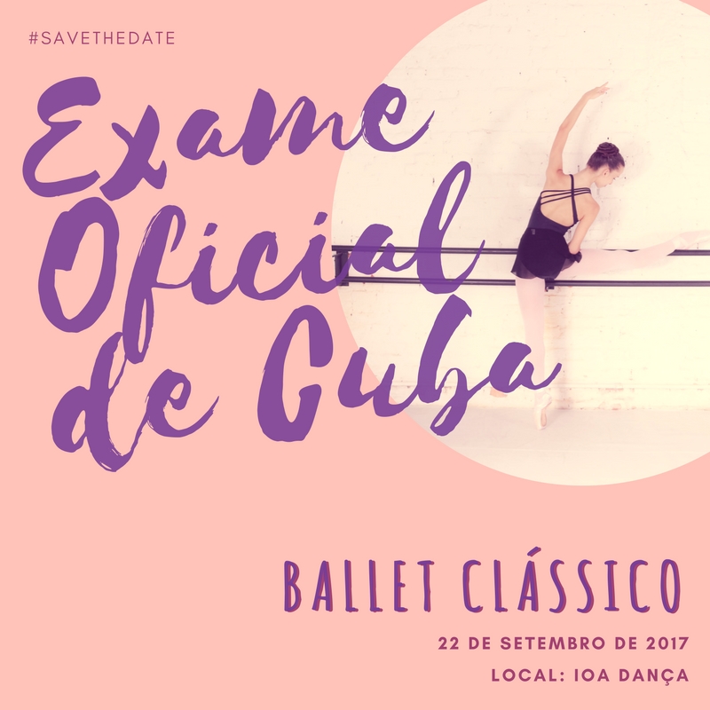 EXAMES DE BALLET CLÁSSICO – EXAMES OFICIAIS DE CUBA