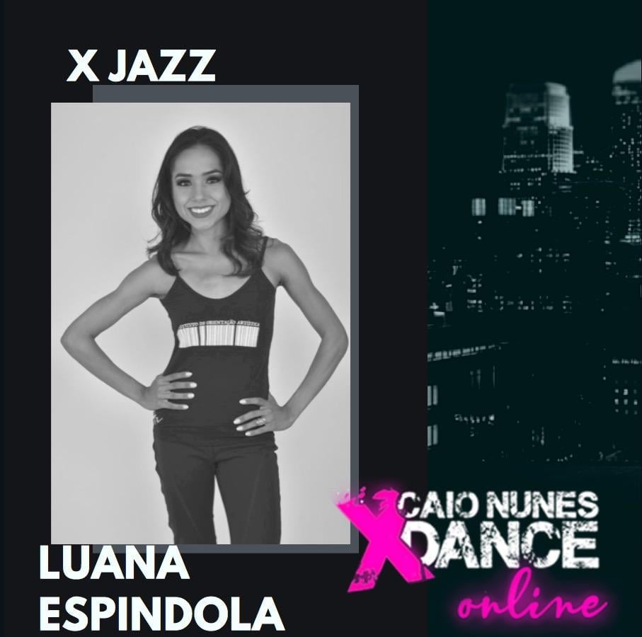 Luana Espíndola ministra curso no X Dance online – Caio Nunes