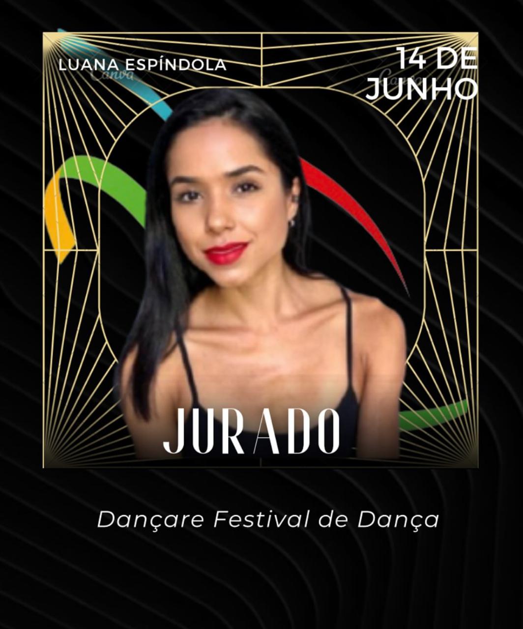 Luana Espíndola é jurada do Dançare Festival de Dança 2025 – Limeira – SP
