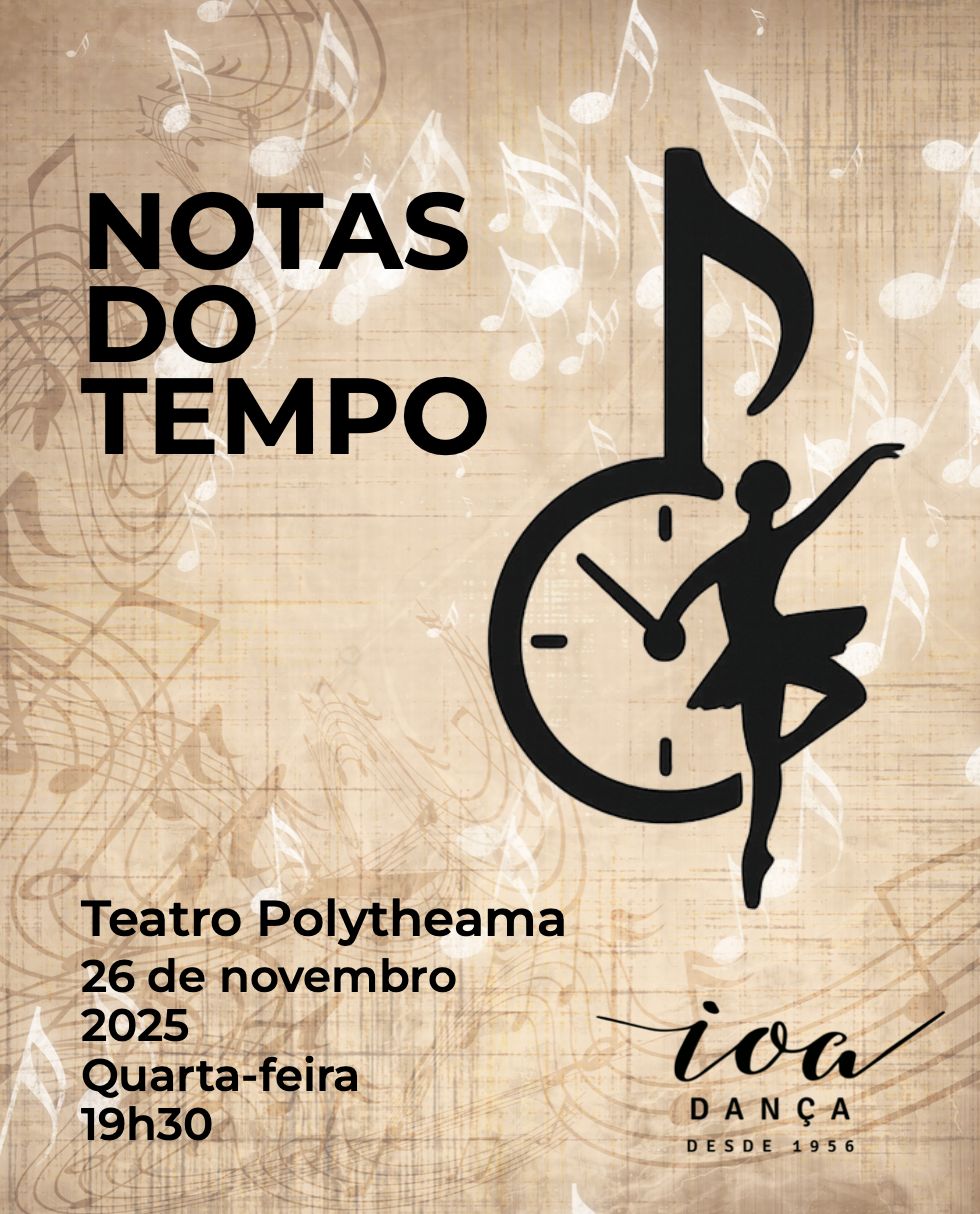 Espetáculo IOA 2025 – Notas do tempo