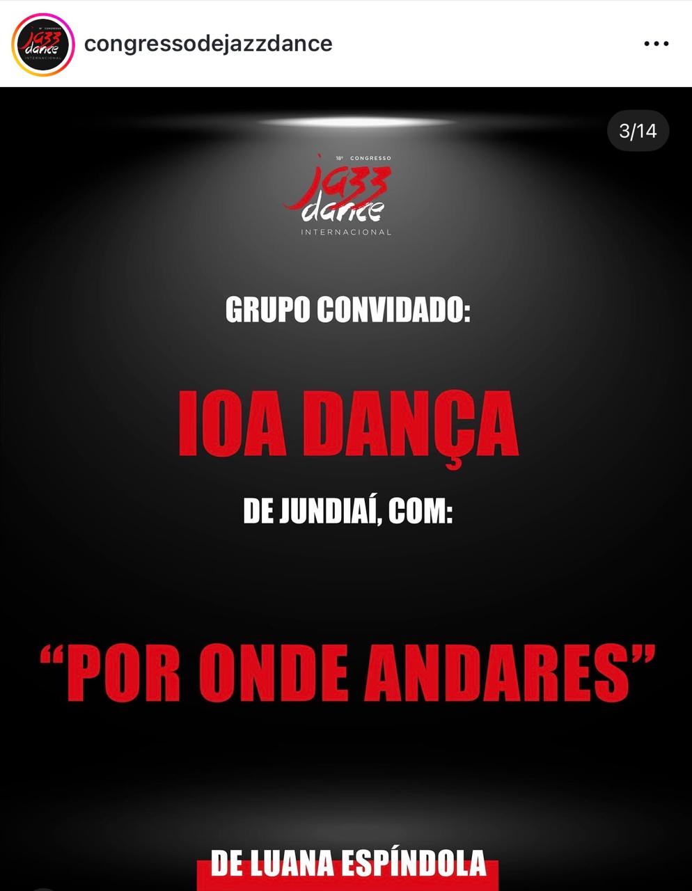 IOA como Grupo Convidado da Gala do Congresso de Jazz Dance – 18 anos