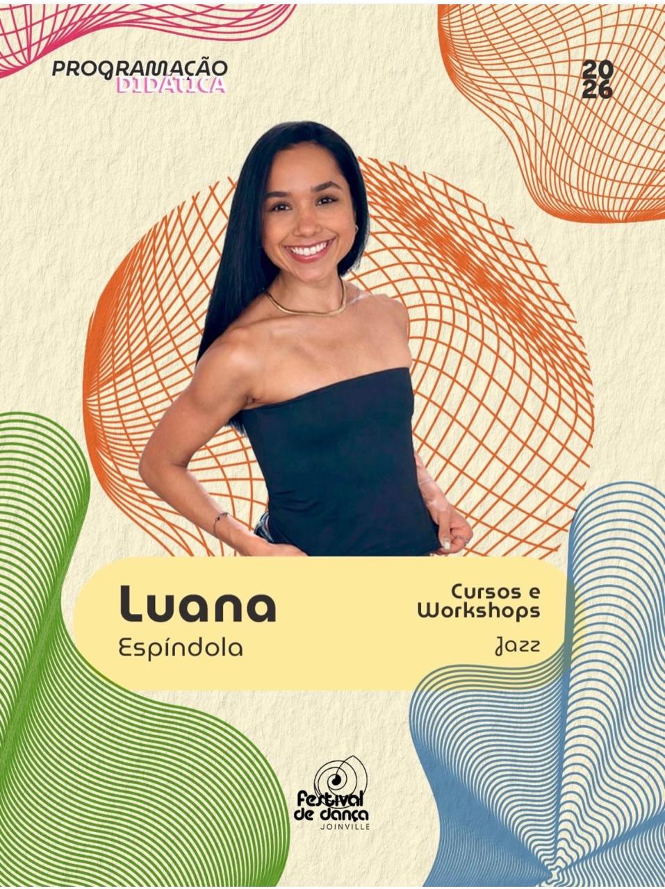 Luana Espíndola ministra aulas no Festival de Dança de Joinville 2026
